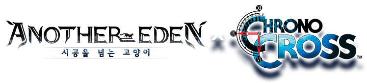 Another Eden × 크로노 크로스